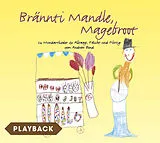 Audio CD (CD/SACD) Brännti Mandle, Magebroot, Playback von Andrew Bond
