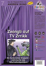 Mappe (Mpp) Zwingli auf TV Zrrikk, Singspiel mit CD (SS07) von Andrew Bond