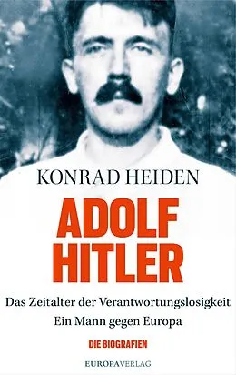 E-Book (epub) Adolf Hitler von Konrad Heiden