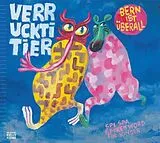 Bern Ist Überall CD Verruckti Tier - Spi Spa Spoken Word Für Kinder