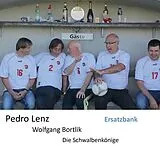Die Schwalbenkönige CD Ersatzbank