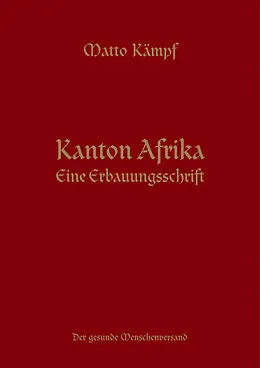 E-Book (epub) Kanton Afrika von Matto Kämpf