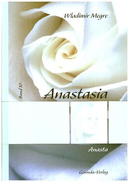 Fester Einband Anastasia / Anasta von Wladimir Megre