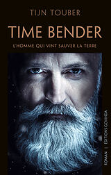 Couverture cartonnée Time Bender de Tijn Touber