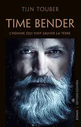 Kartonierter Einband Time Bender von Tijn Touber