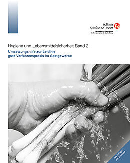 Loseblatt Hygiene und Lebensmittelsicherheit Band 2 von Martina Clavuot-Brändli
