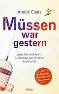 E-Book (epub) Müssen war gestern von Anouk Claes