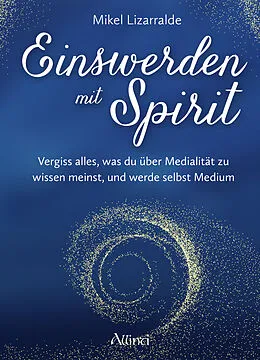 E-Book (epub) Einswerden mit Spirit von Mikel Lizarralde