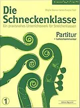 Brigitte Wanner-Herren Notenblätter Die Schneckenklasse Band 1