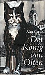 Fester Einband Der König von Olten von Alex Capus