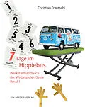 E-Book (epub) 7 Tage im Hippie-Bus von Christian Frautschi