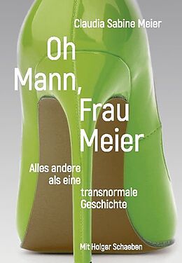 Fester Einband Oh Mann, Frau Meier von Claudia Sabine Meier