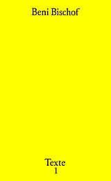 Fester Einband Texte von Beni Bischof