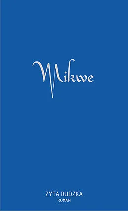 E-Book (epub) Mikwe von Zyta Rudzka