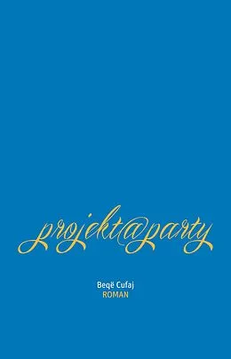 E-Book (epub) projekt@party von Beqë Cufaj