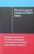 E-Book (epub) Eiskalter Süden von Nicola Lagioia
