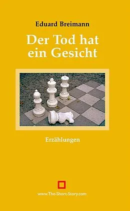 E-Book (epub) Der Tod hat ein Gesicht von Eduard Breimann