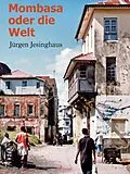 E-Book (epub) Mombasa von Jürgen Jesinghaus