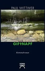 Kartonierter Einband Giftnapf von Paul Wittwer