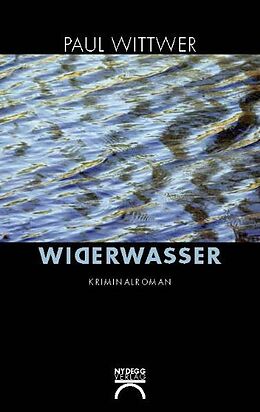 Livre Relié Widerwasser de Paul Wittwer