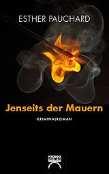 Kartonierter Einband Jenseits der Mauern von Esther Pauchard
