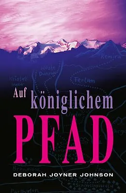 E-Book (epub) Auf königlichem Pfad von Deborah Joyner Johnson