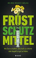 E-Book (epub) Frustschutzmittel von Roman F. Szeliga