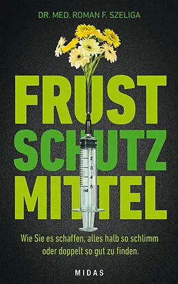 E-Book (epub) Frustschutzmittel von Roman F. Szeliga