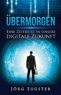 E-Book (epub) Übermorgen von Jörg Eugster