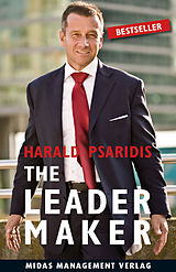 eBook (epub) The Leader Maker de Harald Psaridis