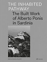 Fester Einband The Inhabited Pathway von Sebastiano Brandolini, Gion von Albertini, Mioara / Ponis, Mugur-Schächter