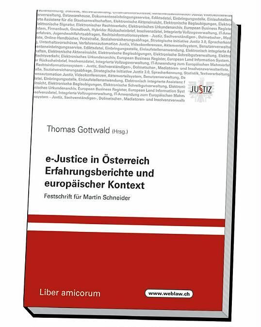 e-Justice in Österreich  Erfahrungsberichte und europäischer Kontext