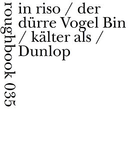 Kartonierter Einband in riso / der dürre Vogel Bin / kälter als / Dunlop von Hans Thill