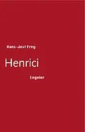 E-Book (epub) Henrici von Hans-Jost Frey