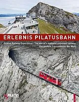 Erlebnis Pilatusbahn - Pilatus Railway Experience von Caroline Erlebnis Pilatusbahn - Pilatus Railway Experience von Caroline