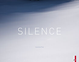 Fester Einband Silence von Caroline Fink