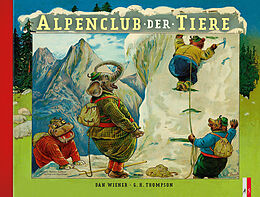 Livre Relié Alpenclub der Tiere de Graham Clifton Bingham