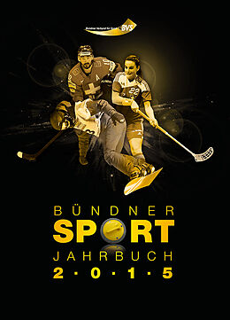 Fester Einband Bündner Sport Jahrbuch 2015 von 