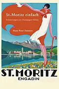 E-Book (epub) St. Moritz einfach von Hans Peter Danuser von Platen
