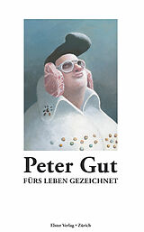 Fester Einband Fürs Leben gezeichnet von Peter Gut