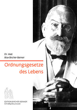 Kartonierter Einband Ordnungsgesetze des Lebens von Max Bircher-Benner