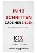 E-Book (pdf) IN 12 SCHRITTEN ZU DEINEN ZIELEN von Zsolt Kubecska
