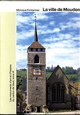 Livre Relié Les monuments d'art et d'histoire de la Suisse. Canton de Vaud de Monique Fontannaz