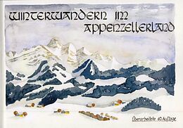Geheftet Winterwandern im Appenzellerland von Hannes Stricker