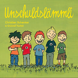 Schenker Christian & Grüüveli Tüüfeli CD Unschuldslämmli