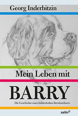 E-Book (epub) Mein Leben mit Barry von Georg Inderbitzin