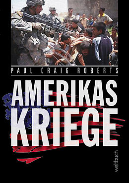Fester Einband AMERIKAS KRIEGE von Paul Craig Roberts