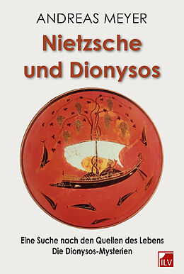 Fester Einband Nietzsche und Dionysos von Andreas Meyer