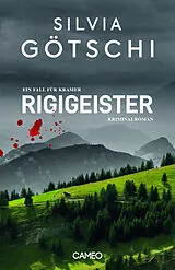 Kartonierter Einband Rigigeister von Silvia Götschi