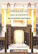 Kartonierter Einband Vorfreude auf das Schönste von Roger Liebi